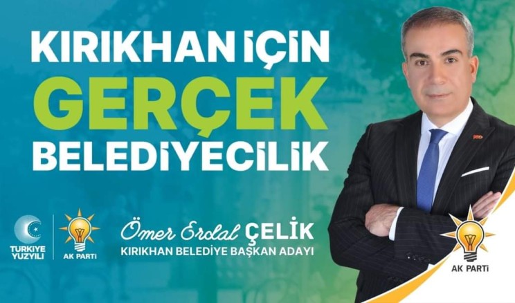 ÖMER ERDAL ÇELİK; “BELEDİYECİLİK AK PARTİ’NİN İŞİDİR”